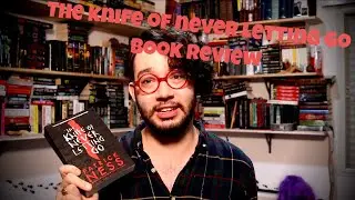Book Review | The Knife of Never Letting Go by Patrick Ness