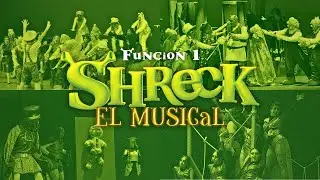 Shreck FCC El Musical Funcion 1