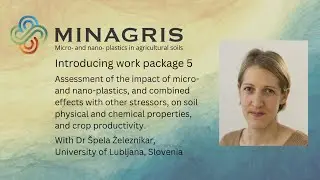 Introducing WP5; Impact of Microplastics on Crop Productivity