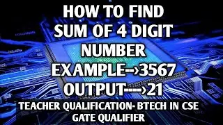 Program to Calculate Sum of All 4 Digits |How to Find Sum of All 4 Digit Numbers