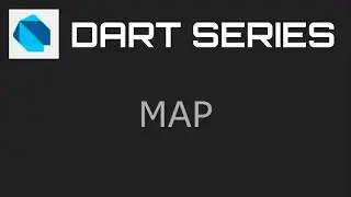 Map -  Dart Programming