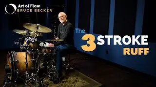 The 3 Stroke Ruff | An Online Drum Lesson with Bruce Becker