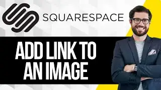 How to Add a Link to an Image on Squarespace
