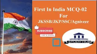First in India MCQ 02 for JKSSB JKP SSC Agniveer