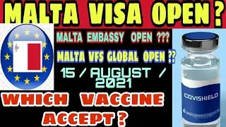 #Malta Visa Latest August Update 2021 | Khanna Visa Advice |