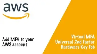 Setup Multi Factor Authentication in AWS