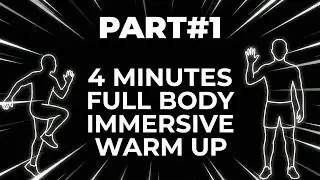Immersive Interactive Warm Up | 4 Minute Full Body Follow Along | WarmUp Mode