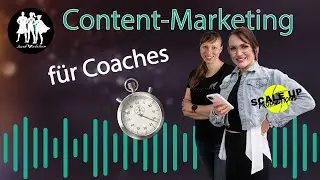 0017_Effizientes Content-Marketing f&uuml;r Coaches: Tipps f&uuml;r mehr Reichweite  & Social Media Strategie