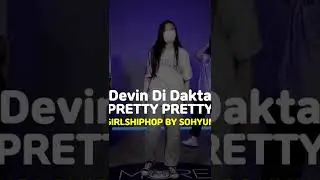 [송파댄스학원] Devin Di Dakta - PRETTY PRETTY #DevinDiDakta #PrettyPretty #걸스힙합 #shorts #tiktok #reels