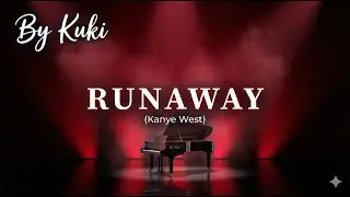 Runway - Kanye West | Piano Cover &Eacute;pico (11 A&ntilde;os - De O&iacute;do) | By Kuki 🎹