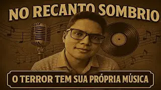 No Recanto Sombrio - M&uacute;sica OFICIAL 🎵
