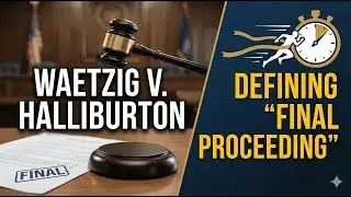 AI Law Professor - Waetzig v. Halliburton Energy Services, Inc  (2025)