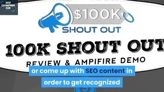 100k Shout Out Ampifire Software Built up to 6-Figures Using Done-For-You Shout Out Campaigns