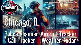 🔴Chicago Police Scanner LIVE | Aircraft Tracker, Radar & Breaking News