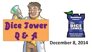 Live!  Dice Tower Q & A