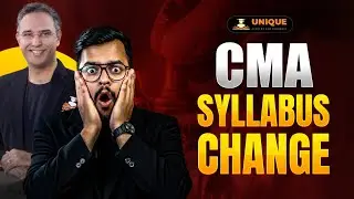 CMA SYLLABUS 2026🧐 | EXPECTED CHANGES, APPLICABILITY & IMPACT ON PROFESSION | CA MOHIT ROHRA