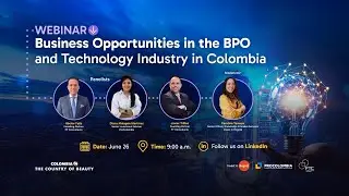 Business opportunities in the BPO and techonology industry in Colombia