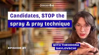 Top advice from a recruiter: STOP the Spray and Pray technique