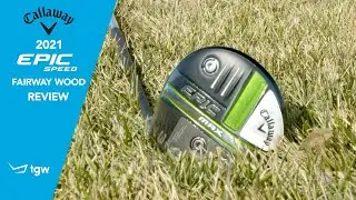 Callaway EPIC Max Fairway Woods Review by TGW