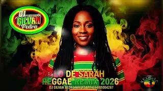 😍❤️💛💚Mel&ocirc; de Sarah Reggae Remix Radiola 2026 @DjGilvanPedraOficial @TrixNill 🇬🇳🔥