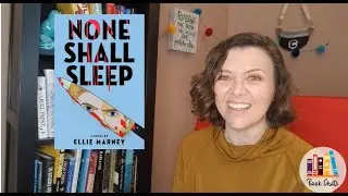 Book Chat 04/30/21: None Shall Sleep by Ellie Marney