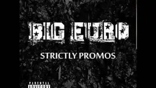 Big Euro - Run (Audio)