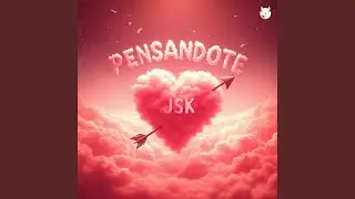 Pensándote