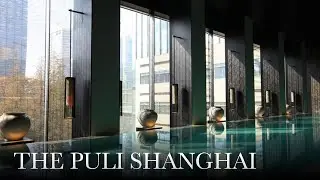 THE PULI | Inside Shanghai's First Luxury Urban Resort & Spa (Tour 4K)