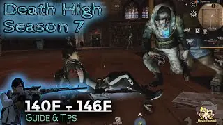 [Death High S7] 140F - 146F ~ Zombie Damage Is Not Kidding  | LIFEAFTER