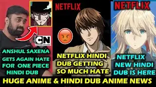 Anshul Saxena Gets AGAIN Hate For One Piece Hindi Dub & Netflix Hindi Dub GETTING SO MUCH HATE !