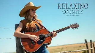 Top 70 Timeless Country Anthems | Inspired by John Denver, Alan Jackson & Blake Shelton