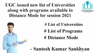 UGC issued new list of Universities along with programs available in Distance Mode for session 2021
