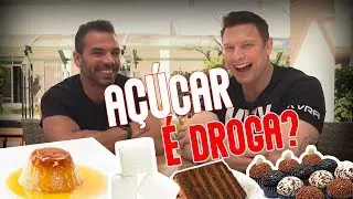 Açúcar vicia? Tudo o que você precisa saber | Daniel Coimbra e Paulo Muzy