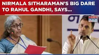 Budget 2026: Nirmala Sitharaman Slams Rahul Gandhi, Calls Criticism 'political In Nature' | WATCH
