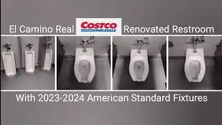 South San Francisco Renovated Costco Restroom With 2019-2024 American Standard Fixtures!