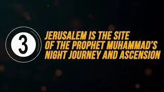 5 reasons Jerusalem is important in Islam | Islam Explained