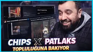 Chips X’teki PATLAKS Topluluğunu İnceliyor! | Gönderilere Canlı Tepki