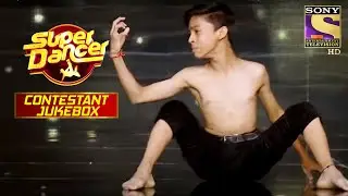 Chandresh Delwar के Dance Moves ने Lure किया Judges को I Super Dancer I Contestant Jukebox