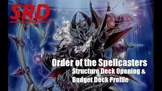 YuGiOh - Order of the Spellcasters Structure Deck Opening & Budget Build!! [ENDYMION 2.0]