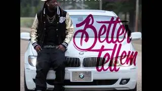 Flawless Da Richkid - Better Tell Em