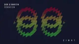 Dok & Martin - Sensation [EI8HT026]