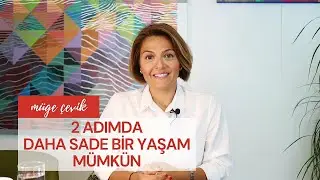 2 ADIMDA DAHA SADE BİR YAŞAM M&Uuml;MK&Uuml;N (Daha Sade ve Daha Kaliteli Bir Hayat İ&ccedil;in Tavsiyeler)