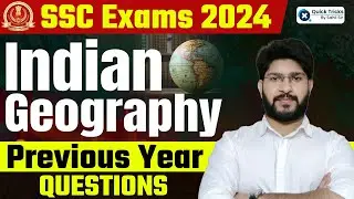 SSC Exams 2024 | Indian Geography | Previous Year Questions of Indian Geography | By Bhawani Sir