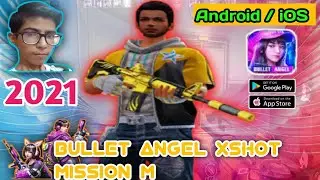 Bullet Angel | (Gameplay) | Android & iOS | Bullet Angel XShot Mission M Game
