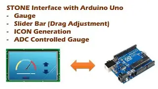 Stone HMI Display with Arduino Slider and Gauge | STONE Technologies