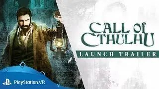 Call of Cthulhu | Launch Trailer | PS4