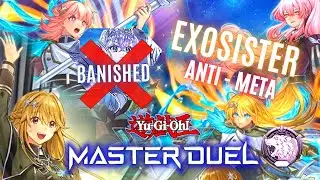 EXOSISTER Deck in Diamond Rank [Anti-Meta] Banish Them !!! [Yu-Gi-Oh! Master Duel]