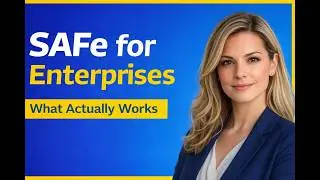 SAFe That Actually Works Bank‑Proven Pl 2026