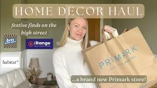 HUGE HOME DECOR HAUL | new PRIMARK store & festive highstreet finds 2023