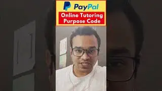 Purpose Code for Online Tutoring for #PayPal, #PurposeCodeList in India | Freelancing Experts